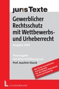 Cover: Gewerblicher Rechtsschutz mit Wettbewerbs- und Urheberrecht - Luchterhand