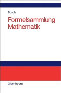 Abbildung von: Formelsammlung Mathematik - De Gruyter Oldenbourg