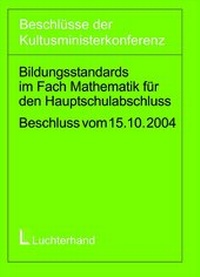 Abbildung von: Bildungsstandards im Fach Mathematik für den Hauptschulabschluss (Jahrgangsstufe 9) - Luchterhand