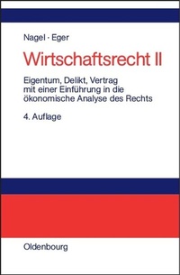 Abbildung von: Wirtschaftsrecht / Eigentum, Delikt und Vertrag - De Gruyter Oldenbourg