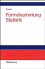 Cover: Formelsammlung Statistik - De Gruyter Oldenbourg