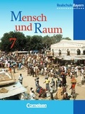 Cover: Mensch und Raum - Geographie Realschule Bayern - Bisherige Ausgabe / 7. Jahrgangsstufe - Sch&uuml;lerbuch - Cornelsen Verlag