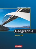 Cover: Mensch und Raum - Geographie Gymnasium Bayern - 12. Jahrgangsstufe - Cornelsen Verlag
