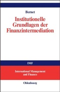 Cover: Institutionelle Grundlagen der Finanzintermediation - De Gruyter Oldenbourg