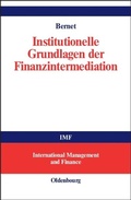 Cover: Institutionelle Grundlagen der Finanzintermediation - De Gruyter Oldenbourg