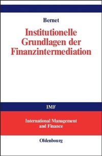 Abbildung von: Institutionelle Grundlagen der Finanzintermediation - De Gruyter Oldenbourg