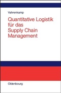 Cover: Quantitative Logistik f&uuml;r das Supply-chain-Management - De Gruyter Oldenbourg