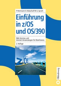 Enlarge image Cover: Einführung in z/OS und OS/390 - De Gruyter Oldenbourg