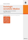 Cover: Soziologie vernetzter Medien - De Gruyter Oldenbourg