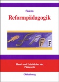 Cover: Reformp&auml;dagogik in Geschichte und Gegenwart - De Gruyter Oldenbourg