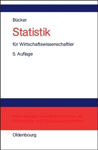 Abbildung von: Statistik für Wirtschaftswissenschaftler - De Gruyter Oldenbourg