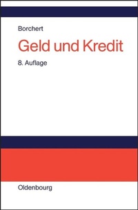 Abbildung von: Geld und Kredit - De Gruyter Oldenbourg