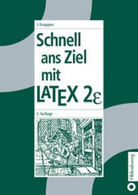 Abbildung von: Schnell ans Ziel mit LATEX 2e - De Gruyter Oldenbourg