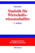 Cover: Statistik f&uuml;r Wirtschaftswissenschaftler - Oldenbourg Wissenschaftsverlag