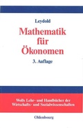 Cover: Mathematik f&uuml;r &Ouml;konomen - De Gruyter Oldenbourg