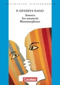 Cover: Lateinische Textausgaben / Amores, Ars Amatoria, Metamorphoses - Cornelsen Verlag