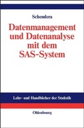Cover: Datenmanagement und Datenanalyse mit dem SAS-System - De Gruyter Oldenbourg