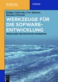 Cover: Werkzeuge f&uuml;r die Softwareentwicklung - De Gruyter Oldenbourg