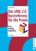 Cover: Die UML-Kurzreferenz 2.0 f&uuml;r die Praxis - De Gruyter Oldenbourg