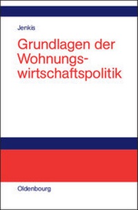 Abbildung von: Grundlagen der Wohnungswirtschaftspolitik - De Gruyter Oldenbourg