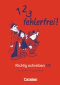 Cover: 1, 2, 3 - fehlerfrei! - Richtig schreiben - 1./2. Schuljahr - Cornelsen Verlag