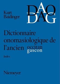 Abbildung von: Dictionnaire onomasiologique de l'ancien occitan et de l'ancien gascon (DAO/DAG) - De Gruyter Mouton