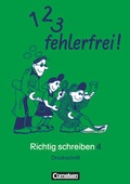 Cover: 1, 2, 3 - fehlerfrei! - Richtig schreiben - 4. Schuljahr - Cornelsen Verlag