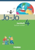 Cover: Jo-Jo Heimat- und Sachunterricht - &Ouml;stliche Bundesl&auml;nder und Berlin / 4. Schuljahr - Sachheft f&uuml;r Sachsen-Anhalt - Cornelsen Verlag