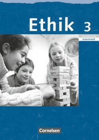 Abbildung von: Ethik - Grundschule Rheinland-Pfalz, Sachsen, Sachsen-Anhalt, Thüringen - 2004 - 3. Schuljahr - Cornelsen Verlag