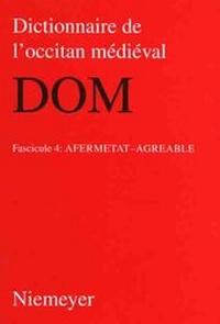Abbildung von: Dictionnaire de l'occitan médiéval (DOM) / afermat - agreable - De Gruyter Mouton