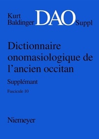 Abbildung von: Dictionnaire onomasiologique de l'ancien occitan (DAO). Fascicule 10, Supplément - De Gruyter