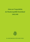 Cover: Akten zur Vorgeschichte der Bundesrepublik Deutschland 1945-1949 / September 1945 - Dezember 1946 - De Gruyter Oldenbourg