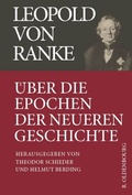 Cover: &Uuml;ber die Epochen der neueren Geschichte - De Gruyter Oldenbourg