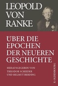 Cover: &Uuml;ber die Epochen der neueren Geschichte - De Gruyter Oldenbourg