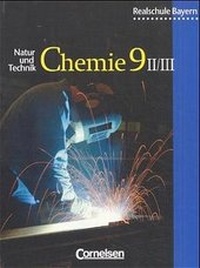 Abbildung von: Natur und Technik - Chemie (Ausgabe 2001) - Realschule Bayern - 9. Jahrgangsstufe: Wahlpflichtfächergruppe II/III - Cornelsen Verlag