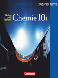 Abbildung von: Natur und Technik - Chemie (Ausgabe 2001) - Realschule Bayern - 10. Jahrgangsstufe: Wahlpflichtfächergruppe I - Cornelsen Verlag
