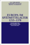 Cover: Europa im Sp&auml;tmittelalter 1215-1378 - De Gruyter Oldenbourg