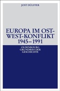 Cover: Europa im Ost-West-Konflikt 1945-1991 - De Gruyter Oldenbourg