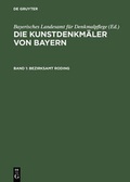 Cover: Die Kunstdenkm&auml;ler von Bayern. Die Kunstdenkm&auml;ler der Oberpfalz / Bezirksamt Roding - De Gruyter Oldenbourg