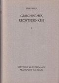 Cover: Griechisches Rechtsdenken - Vittorio Klostermann Verlag