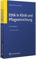 Cover: Ethik in Klinik und Pflegeeinrichtung - Luchterhand