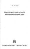 Cover: Giacomo Leopardis "Canti" und die Aufl&ouml;sung der lyrischen Genera - Vittorio Klostermann Verlag