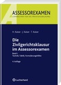 Bild: Die Zivilrechtsklausur im Assessorexamen - Luchterhand