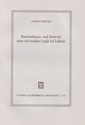 Cover: Rationalismus und Entwurf einer universalen Logik bei Leibniz - Vittorio Klostermann Verlag
