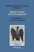 Cover: S&auml;kulare Aspekte der Reformationszeit - De Gruyter
