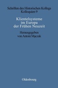 Bild: Klientelsysteme im Europa der Frühen Neuzeit - De Gruyter