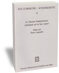 Cover: La Summa Institutionum 'Iustiniani est in hoc opere' (Manuscrit Pierpont Morgan 903) - Vittorio Klostermann Verlag