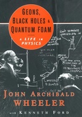 Cover: Geons, Black Holes, and Quantum Foam - W. W. Norton & Company