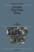Cover: Europas Weg in den Krieg - De Gruyter Oldenbourg