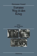 Cover: Europas Weg in den Krieg - De Gruyter Oldenbourg